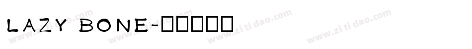 lazy bone字体转换